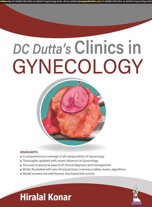 DC Dutta's Clinics in Gynecology – December 1, 2021