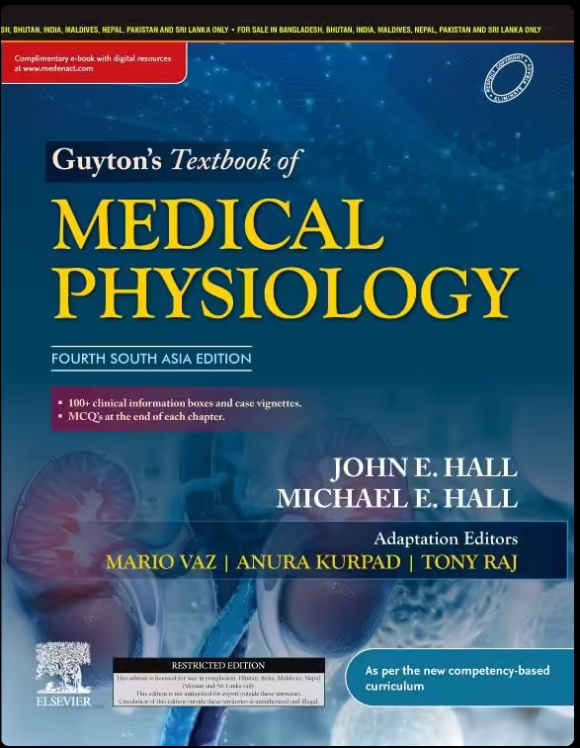 Guyton and Hall Textbook of Medical Physiology, 4th South Asia Edition (2024)