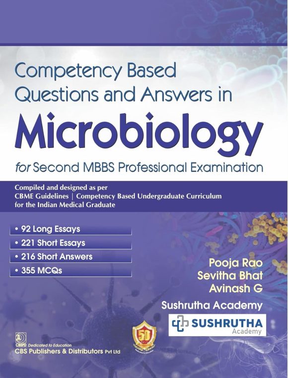 Competency Based Questions and Answers in Microbiology for Second MBBS Professional Examination (2023)