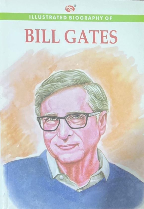 Illustrated Biography of Bill Gates