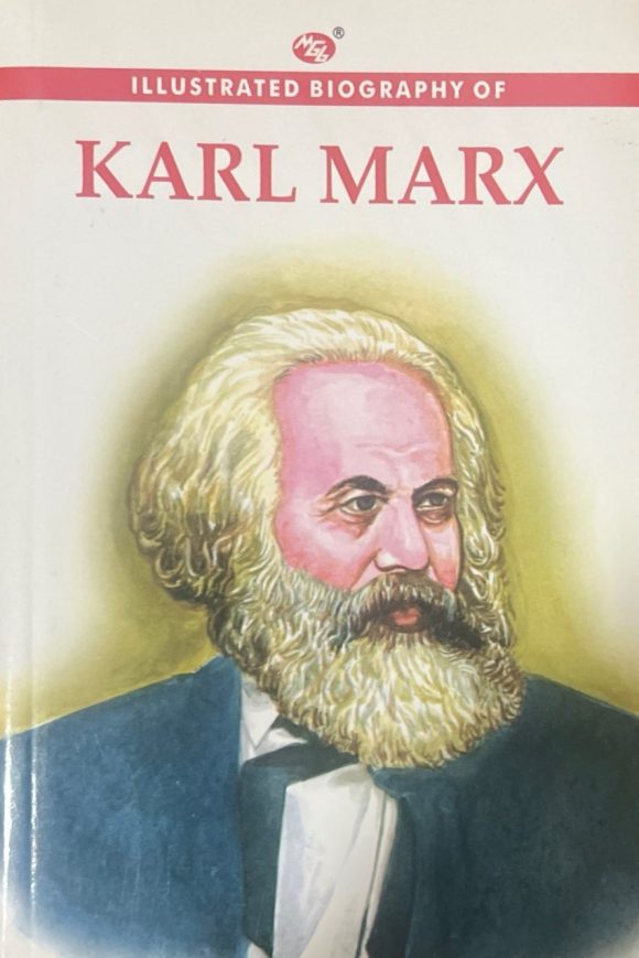Illustrated Biography of Karl Marx